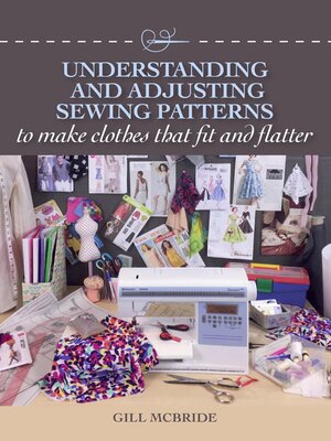 cover image of Understanding and Adjusting Sewing Patterns